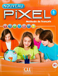 Pixel Nouveau 1 Livre de l'eleve + DVD-ROM